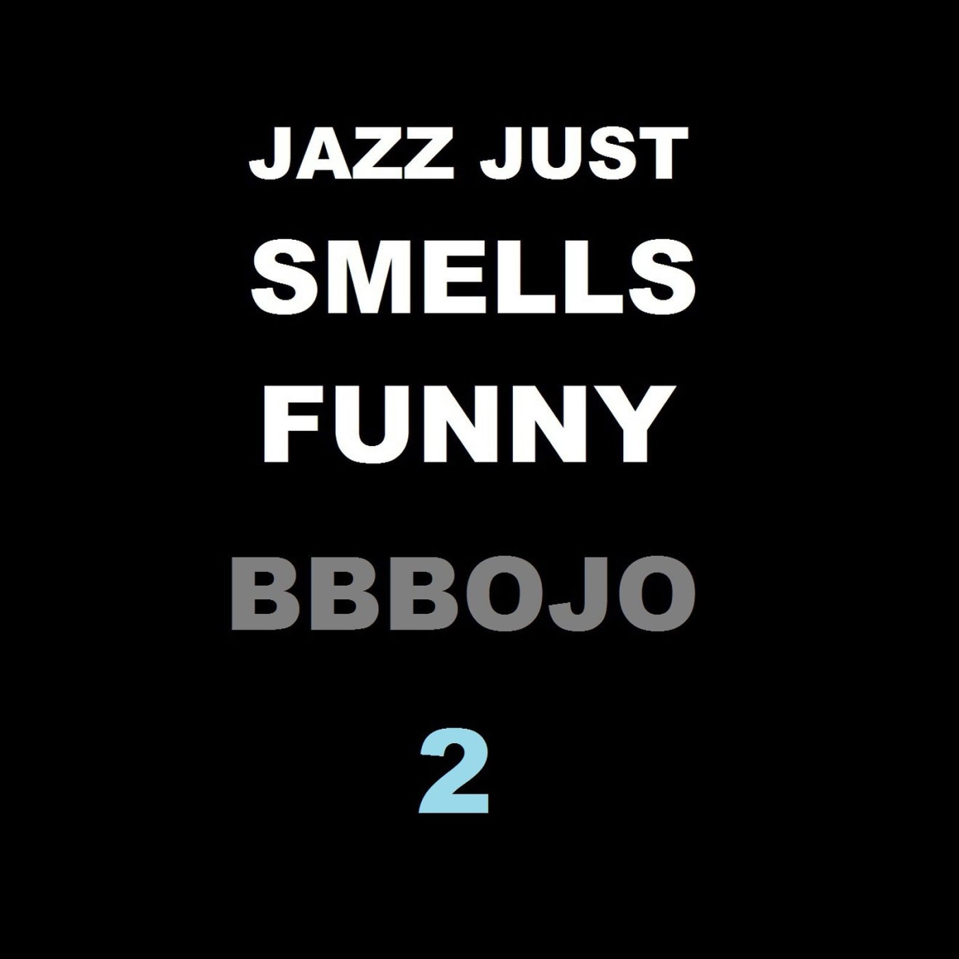 Bill\'s Big Bag of JAZZ ONIONS