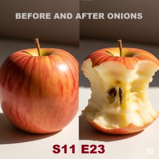 Before and After Onions