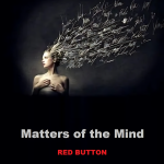 DO SOMETHING OR OTHER #05 - Matters of the Mind
