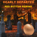 Another Red Button REWIND  Dearly Departed