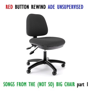 Songs from the (not so) Big Chair, PART ONE