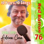 Ten Years, Ten Songs 1982-1991, with Adrian Coen